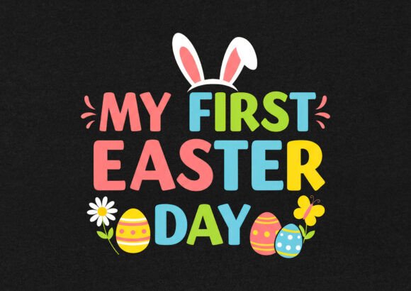 Download My First Easter Day T Shirt - Premium Resources