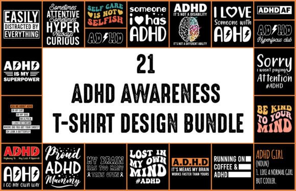 Download 21 ADHD Awareness Tshirt Design Bundle - Premium Resources